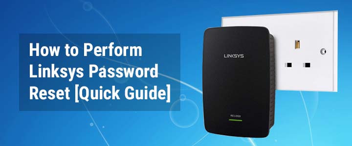 how-to-perform-linksys-password-reset