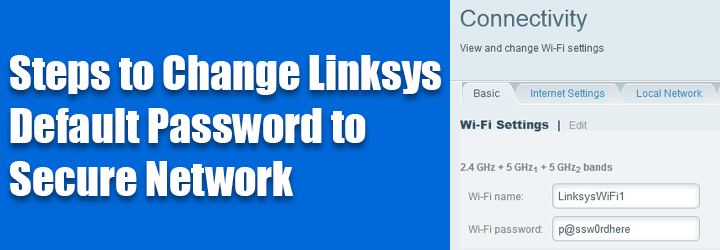 Change Linksys Default Password to Secure Network