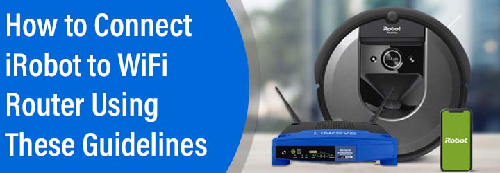 Connect iRobot to WiFi Router