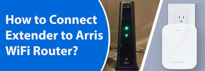 Connect-Extender-to-Arris-WiFi-Router